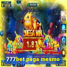 777bet paga mesmo